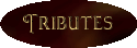 Tribute